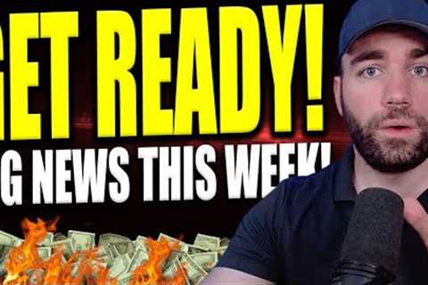 BIG NEWS DROPPING THIS WEEK FOR CRYPTO!