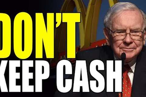Warren Buffett : 7 ASSETS That ARE BETTER Than HOLDING CASH Right Now! | Financial Education 2023