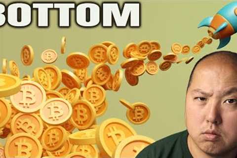 Bitcoin's Bottom Formed...Here Are the Reasons