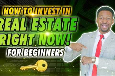 How to Invest in Rental Property for Beginners in 2022
