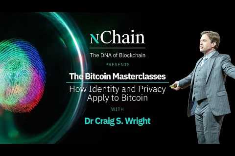 Bitcoin Masterclass 1 Day 1: Confidentiality, Privacy, Anonymity &amp; Party to Party