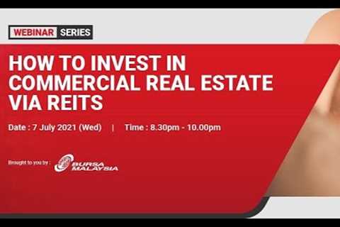 How to Invest in Commercial Real Estate via REITs