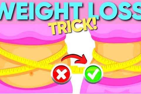 Lose Weight Fast With This Shockingly Effective Trick! It's Easier Than You Think