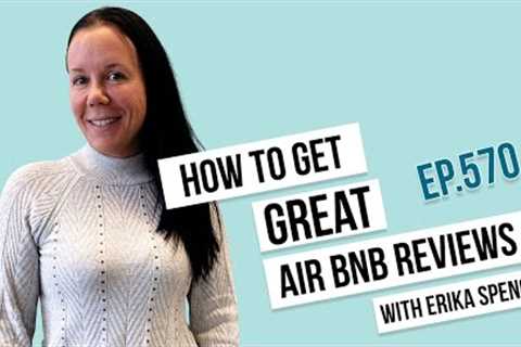 How to get GREAT Airbnb Reviews... and How to Avoid BAD Ones!