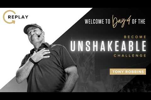 Become Unshakeable Challenge Day #4