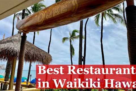 3 Best Waikiki Restaurants - My Favorite Places to Eat in Waikiki Hawaii - Breakfast, Lunch &amp; Dinner
