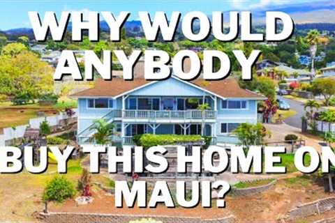 The Story Behind This Maui Home For Sale | Maui Hawaii Real Estate | Living On Maui Hawaii