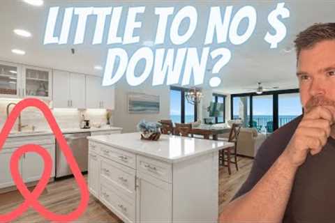 Buy an Airbnb Rental Investment with  Little to No Money Down