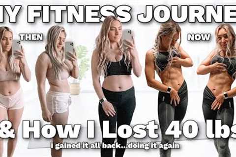 My Fitness Journey Round Two | Weight Loss, Finding Balance, &amp; Building Healthy Habits