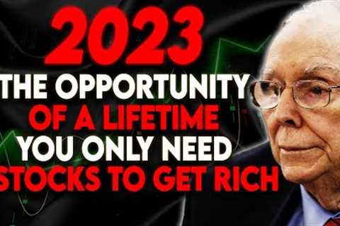 Charlie Munger How To Invest In 2023 &amp; Get Rich With Only 2 Stocks And Small Amount
