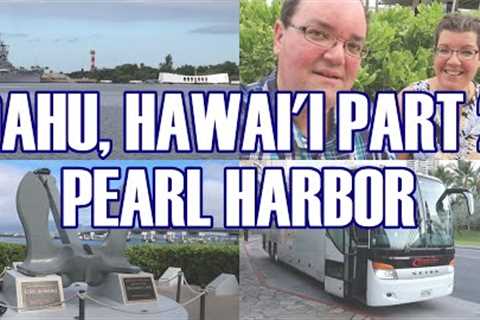 Oahu Hawaii Pt.2 - Pearl Harbor &amp; Honolulu City Tour, Fly Shuttle &amp; Tours, National Memorial Site