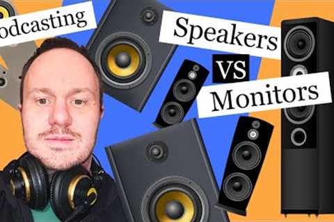 What Kind of Speakers Should I Get for Podcasting // ANIMATION