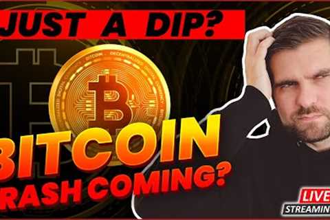 CRASH: Is this just a DIP or is Bitcoin about to CRASH?