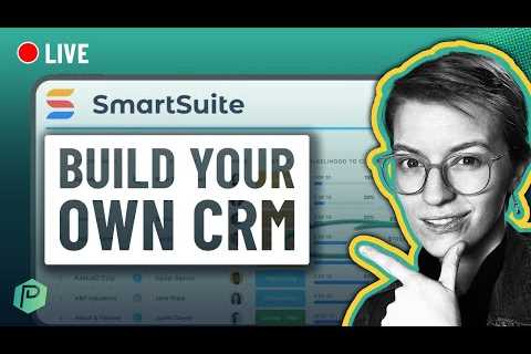 How to Build a CRM to Manage Prospects &amp; Client Contracts in SmartSuite