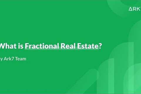 Webinar: What is Fractional Real Estate?