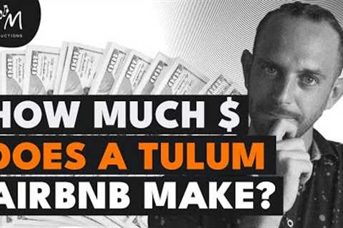 How Much Money Does An Airbnb Property In Tulum, Mexico Make? | Live Airbnb Data 2 Bed 2 Bath
