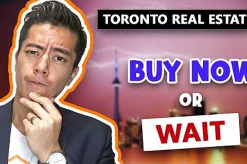 Here's What You Need to Know When Buying Toronto Real Estate in 2023