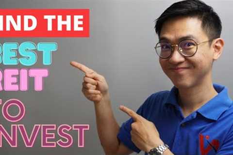 How To Find The Best REIT To Invest | Step-by-Step