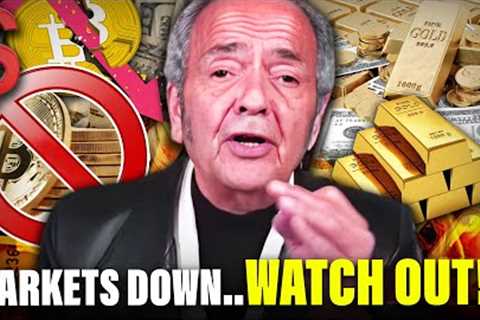 Markets DOWN, Watch Out! - Gerald Celente's Last Warning