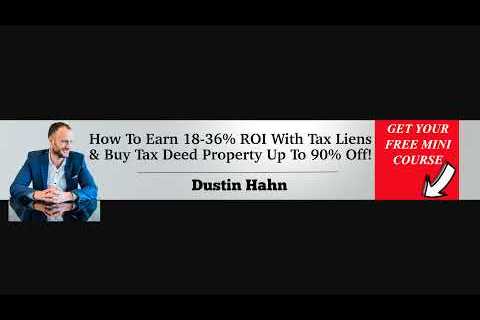 Tax Lien Investing Explained &amp; Simplified (New)