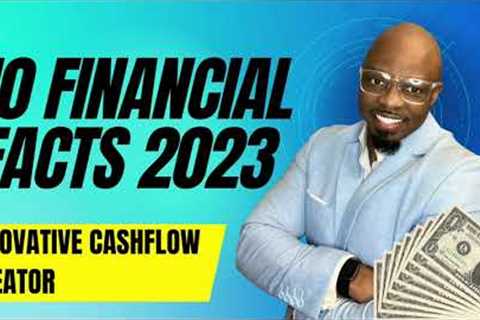 10 Financial Fact Series First Video #financialfactfriday #InnovativeCashflowCreator