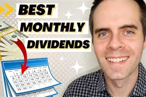 Best MONTHLY Paying Dividend Stocks and ETFs for Passive Income