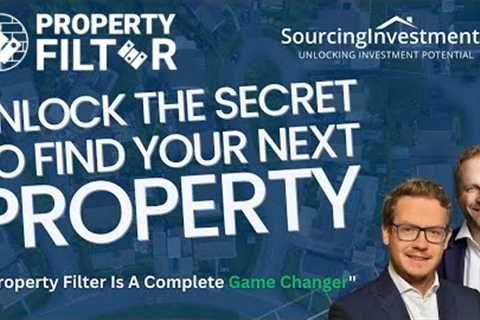 How to unlock the secret to finding your next investment property | SI &amp; Property Filter