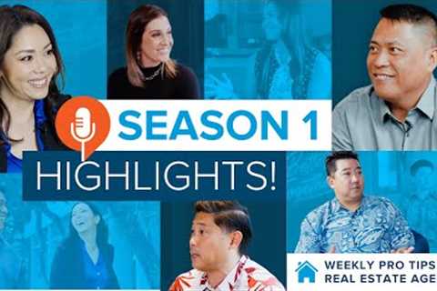 Season 1 Highlights for the Real Estate Better Together Podcast!