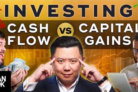 Are You A Cash Flow Investor Or A Capital Gain Investor? (Know The Difference)