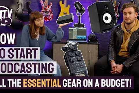How To Start Podcasting - Essential Equipment For Creating a Podcast Without Breaking The Bank?!