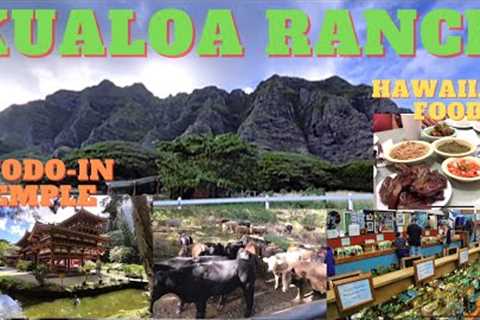 Day4 in Honolulu Hawaii - Part2 | KUALOA RANCH | Byodo In Temple | Helena's Hawaiian Food | Ep.71