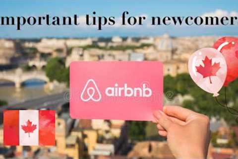 Airbnb tips for new immigrants in Canada | Airbnb accomodation booking advise | India to Canada