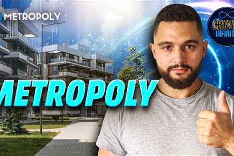 Metropoly: Buy Real Estate In Seconds Using Crypto &amp; Receive Completely Passive Rental Income