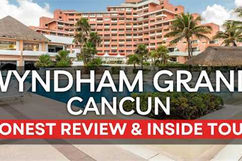 NEW | Wyndham Grand Cancun All-Inclusive Resort | (Full Tour &amp; Review)