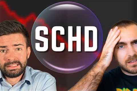 The SCHD Bubble Could Pop Soon (EVERYTHING YOU NEED TO KNOW)