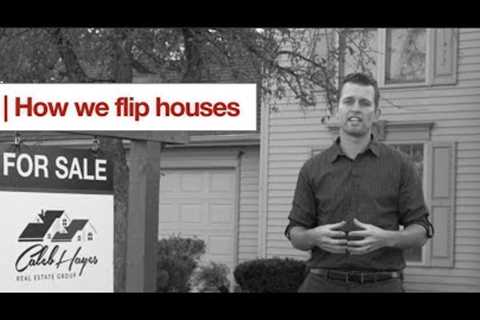 How to Flip Houses - A Step-by-Step Guide