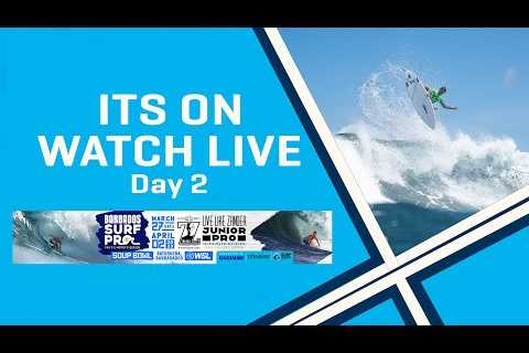 WATCH LIVE Barbados Surf Pro &amp; Live Like Junior Pro pres. by Diamonds International Day 2