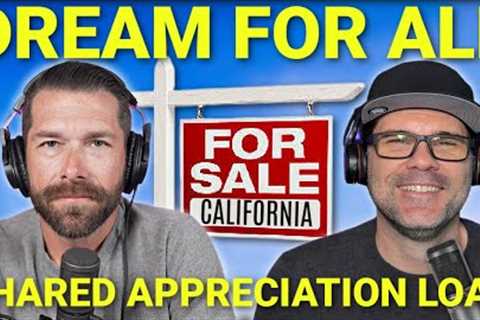 California Dream For All Shared Appreciation Loan