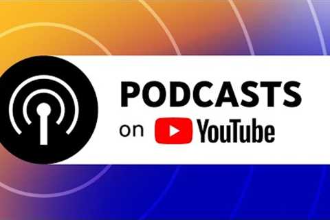 Create a Podcast in YouTube Studio