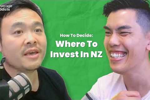 How to decide where to invest in NZ and set decision making criteria's