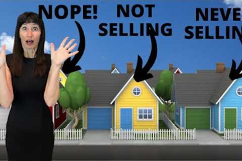 Home Sellers are on STRIKE!  Fewer Homes for Sale in 2023 and 2024
