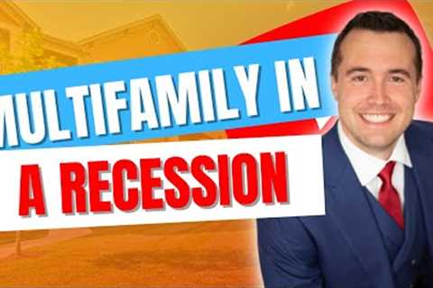 How Does Multifamily Perform During A Recession?