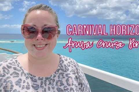 Exploring the Aruba Cruise Port on the Carnival Horizon! (2 Pandora Shops &amp; lots of Tourist Stops!)