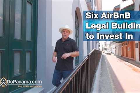 Six AirBnB Legal Buildings To Invest In - Do Panama Real Estate &amp; Relocation