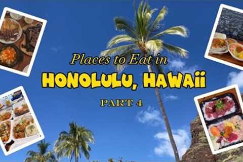 Places to Eat in Honolulu, Hawai Part 4