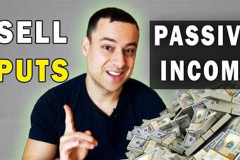 Generate Safe Weekly Passive Income with this Options Strategy - How to SELL PUTS for Beginners