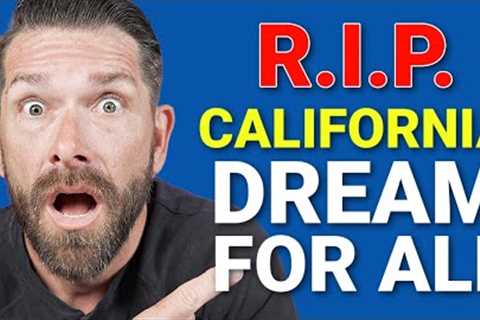 New Update | California Dream For All Shared Appreciation Loan Is DEAD