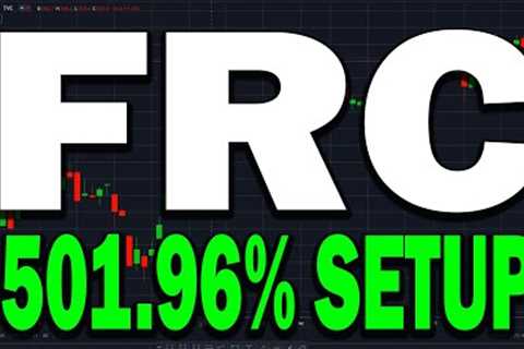 Last Chance for FRC Stock! This Week Will Be Crucial for First Republic Bank! Here's Why...