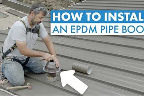 How to Install a Pipe Boot on a Standing Seam Metal Roof