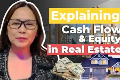 Make $$ with Real Estate: Uncover the Secrets of Equity &amp; Cash Flow!